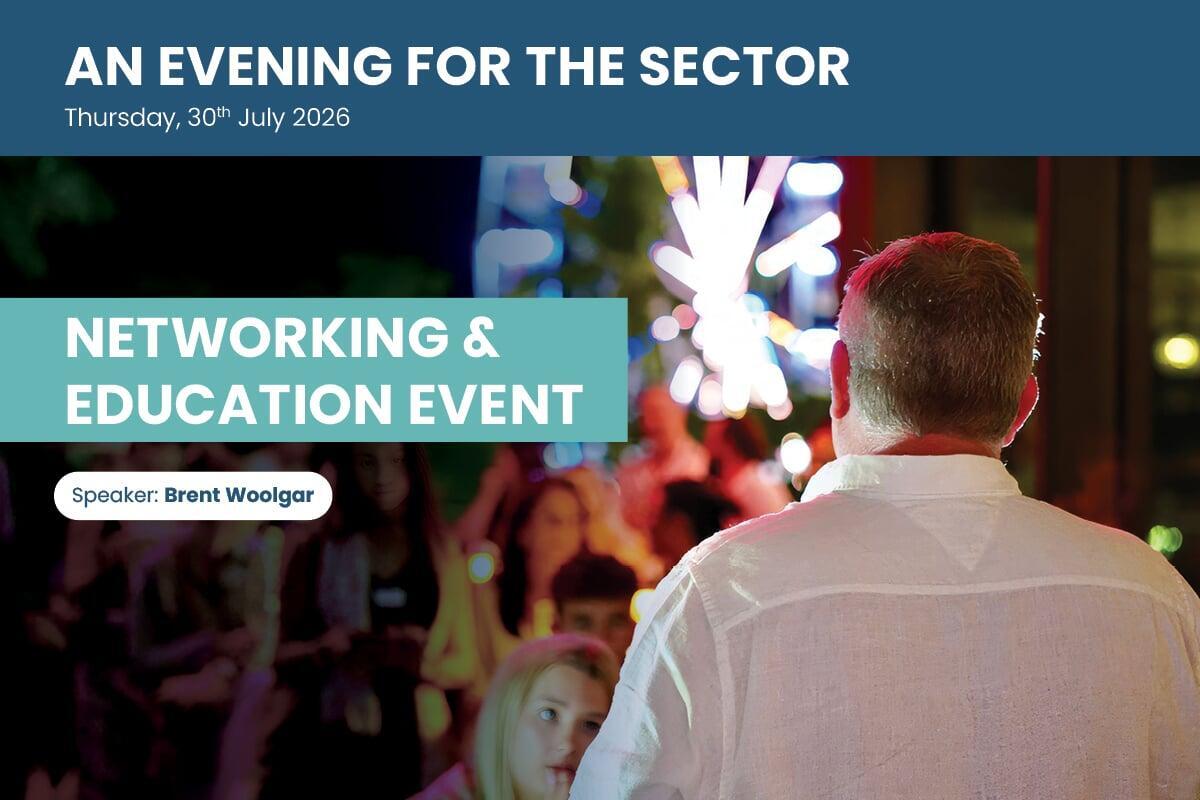 Networking & Education Event-- An Evening For The Sector